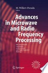 Advances in Microwave and Radio Frequency Processing: Report from the 8th International Conference on Microwave and High Frequency Heating held in Bayreuth, Germany, September 3-7, 2001 /
