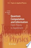 Quantum Computation and Information: From Theory to Experiment