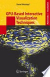 GPU-based interactive visualization techniques