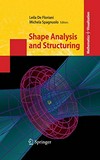 Shape Analysis and Structuring