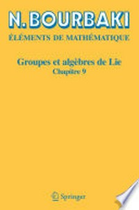 Eléments de mathématique. Groupes et algèbres de Lie: Chapitre 9, Groupes de Lie réels compacts