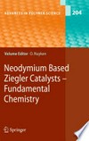 Neodymium Based Ziegler Catalysts - Fundamental Chemistry