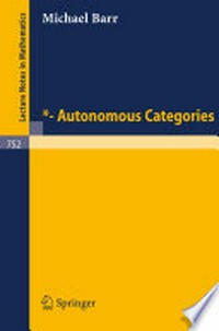 *-Autonomous Categories: With an Appendix by Po-Hsiang Chu