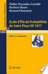 Ecole d’Eté de Probabilités de Saint-Flour VII-1977