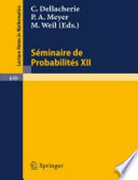 Séminaire de Probabilités XII: Université de Strasbourg 1976/77 