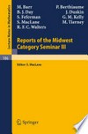 Reports of the Midwest Category Seminar III