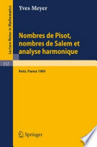 Nombres de Pisot, Nombres de Salem et Analyse Harmonique