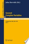 Several Complex Variables I Maryland 1970: Proceedings of the International Mathematical Conference, held at College Park, April 6–17, 1970 /