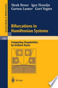 Bifurcations in Hamiltonian Systems: Computing Singularities by Gröbner Bases 