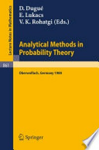 Analytical Methods in Probability Theory: Proceedings of the Conference Held at Oberwolfach, Germany, June 9–14, 1980 /