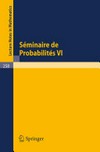 Séminaire de Probabilités VI Université de Strasbourg