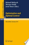 Optimization and Optimal Control: Proceedings of a Conference Held at Oberwolfach, November 17–23, 1974 /