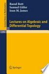 Lectures on Algebraic and Differential Topology: Delivered at the II. ELAM 