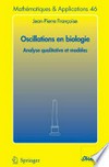 Oscillations en biologie: Analyse qualitative et modèles 