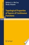 Topological Properties of Spaces of Continuous Functions