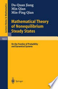 Mathematical Theory of Nonequilibrium Steady States: On the Frontier of Probability and Dynamical Systems /