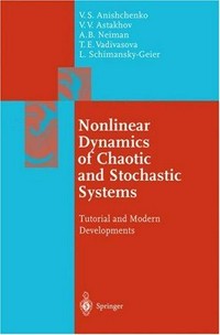 Nonlinear dynamics of chaotic and stochastic systems: tutorial and modern developments 