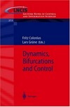 Dynamics, bifurcations and control