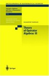 Theory of operator algebras III