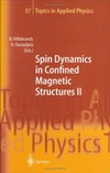 Spin dynamics in confined magnetic structures II