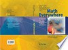 Math Everywhere: Deterministic and Stochastic Modelling in Biomedicine, Economics and Industry