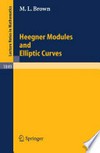 Heegner Modules and Elliptic Curves