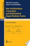 Non-Archimedean L-Functions and Arithmetical Siegel Modular Forms: Second, Augmented Edition /