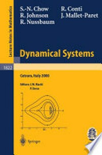 Dynamical Systems: Lectures given at the C.I.M.E. Summer School held in Cetraro, Italy, June 19-26, 2000 