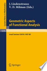Geometric Aspects of Functional Analysis: Israel Seminar (GAFA) 1987–88 