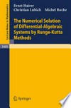 The Numerical Solution of Differential-Algebraic Systems by Runge-Kutta Methods