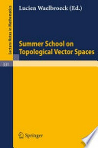 Summer School on Topological Vector Spaces