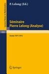 Séminaire Pierre Lelong (Analyse) Année 1971–1972