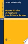 Monomialization of Morphisms from 3-folds to Surfaces