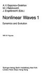 Nonlinear waves: dynamics and evolution