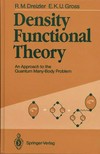 Density functional theory: an approach to the quantum many-body problem
