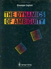 The dynamics of ambiguity