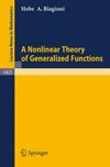 Nonlinear theory of generalized functions