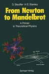 From Newton to Mandelbrot: a primer theoretical physics