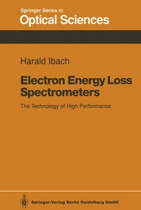 Electron energy loss spectrometers: the technology of high performance