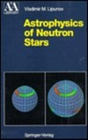 Astrophysics of neutron stars 