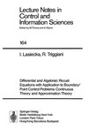 Differential and algebraic Riccati equations with application to boundary/point control problems: continous theory and approximation theory 