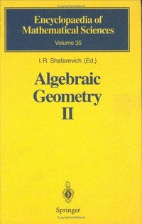 Algebraic geometry II: cohomology of algebraic varieties. Algebraic surfaces