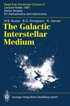The galactic interstellar medium: Saas-Fee Advanced Course 21 : lecture notes 1991, Swiss Society for Astrophysics and Astronomy