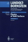 Numerical data and functional relationships in science and technology. Group 3. Crystal and solid state physics, Vol. 24, Physics of solid surfaces, Subvol. a. Structure