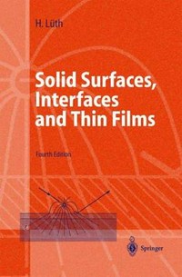 Surfaces and interfaces of solids