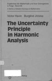 The uncertainty principle in harmonic analysis