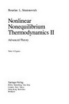 Nonlinear nonequilibrium thermodynamics II: advanced theory