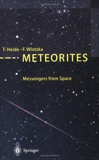 Meteorites: messengers from space