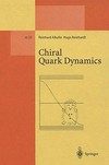 Chiral quark dynamics