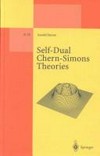 Self-dual Chern-Simons theories
